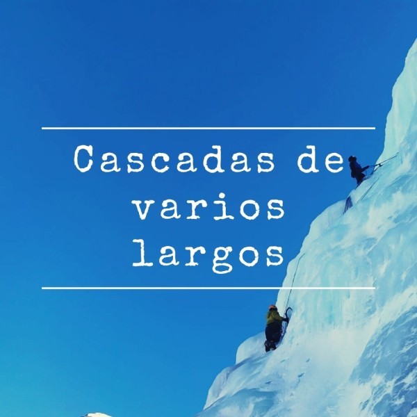 ESCALADA EN HIELO CON UN GUÍA: CASCADAS DE VARIOS LARGOS