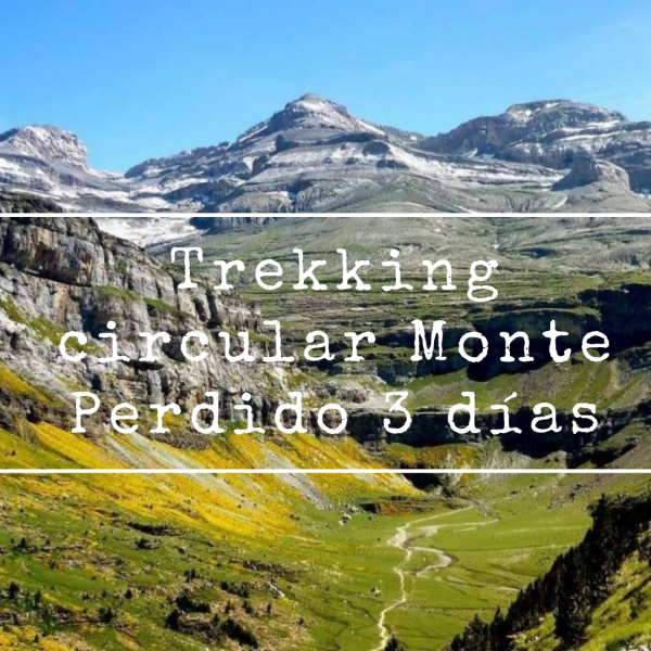 Trekking Circular a Monte Perdido 3 días 