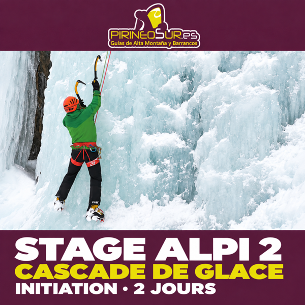 Stage d’initiation à l’escalade sur glace (ALPI 2) — INITIATION · 2 JOURS